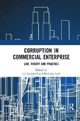Corruption in Commercial Enterprise 1
