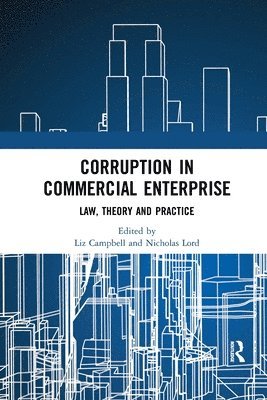 Corruption in Commercial Enterprise 1