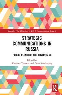bokomslag Strategic Communications in Russia
