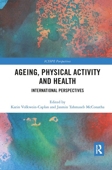 bokomslag Ageing, Physical Activity and Health