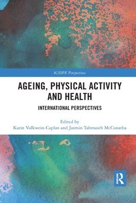 Ageing, Physical Activity and Health 1