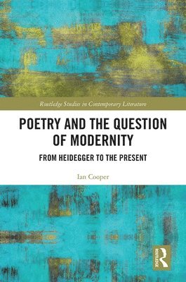 Poetry and the Question of Modernity 1