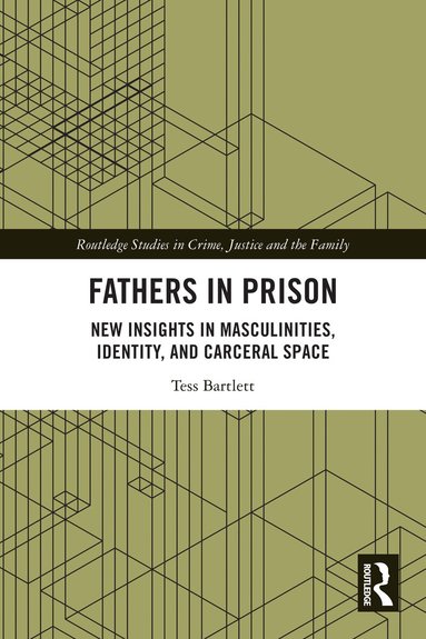 Tess Bartlett - Fathers in Prison, Inbunden