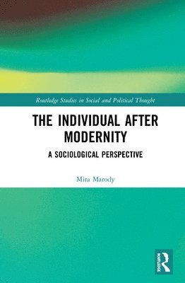 The Individual After Modernity 1