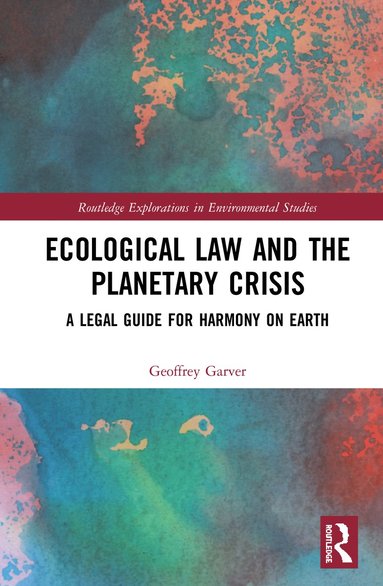 bokomslag Ecological Law and the Planetary Crisis