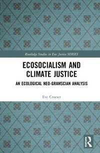 bokomslag Ecosocialism and Climate Justice