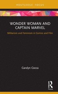 bokomslag Wonder Woman and Captain Marvel