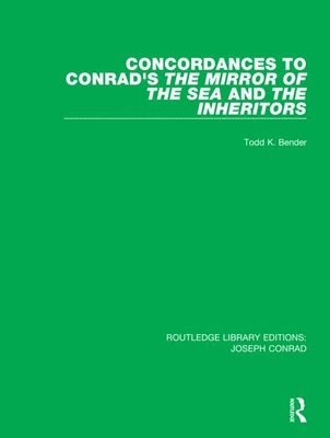 Concordances to Conrad's The Mirror of the Sea and, The Inheritors 1