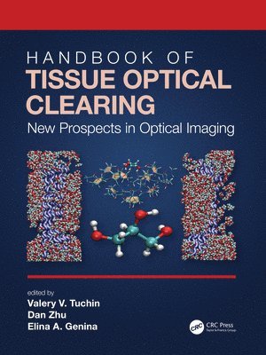 Handbook of Tissue Optical Clearing 1