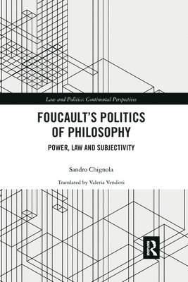 Foucault's Politics of Philosophy 1