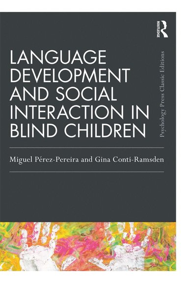 bokomslag Language Development and Social Interaction in Blind Children