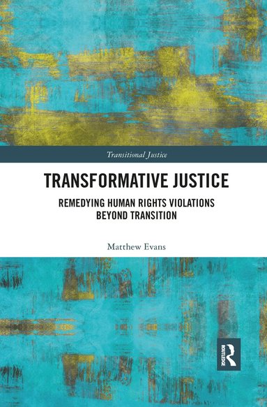 Matthew Evans - Transformative Justice, Häftad