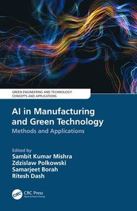bokomslag AI in Manufacturing and Green Technology