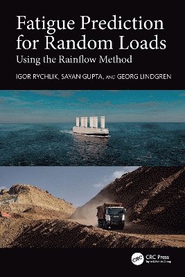 Fatigue Prediction for Random Loads