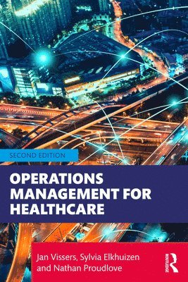 Operations Management for Healthcare 1