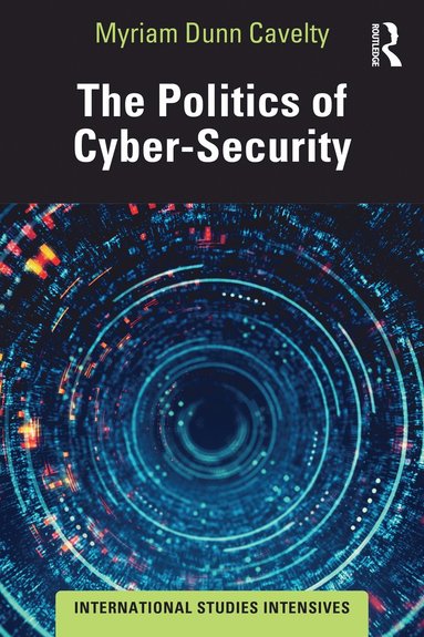 bokomslag Politics of Cyber-Security