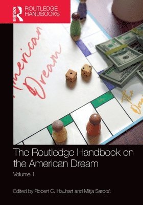 The Routledge Handbook on the American Dream 1