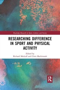 bokomslag Researching Difference in Sport and Physical Activity