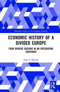 bokomslag Economic History of a Divided Europe