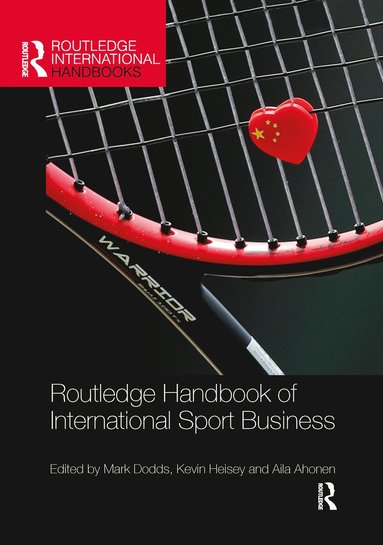 bokomslag Routledge Handbook of International Sport Business