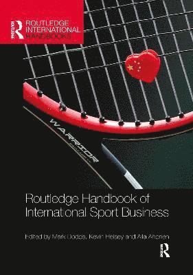 Routledge Handbook of International Sport Business 1