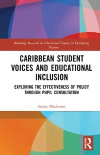 bokomslag Caribbean Student Voices and Educational Inclusion