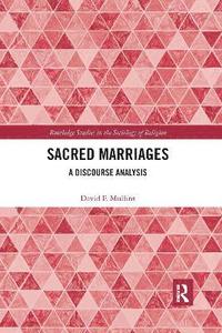 bokomslag Sacred Marriages