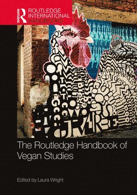 Laura Wright - Routledge Handbook of Vegan Studies, Inbunden