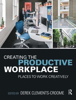 Creating the Productive Workplace 1