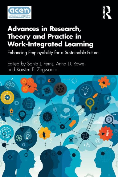 bokomslag Advances in Research, Theory and Practice in Work-Integrated Learning