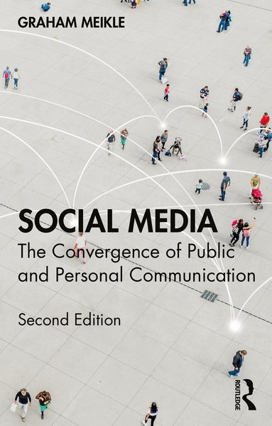 Graham Meikle - Social Media, Häftad