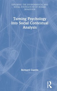 bokomslag Turning Psychology into Social Contextual Analysis