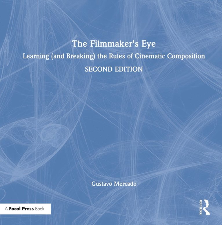 The Filmmaker's Eye 1