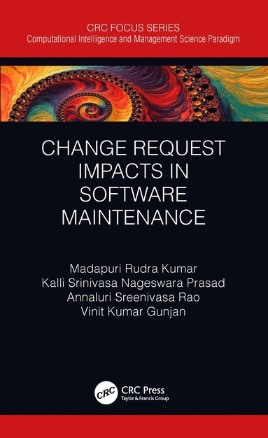 bokomslag Change Request Impacts in Software Maintenance