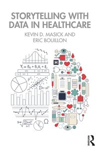 bokomslag Storytelling with Data in Healthcare