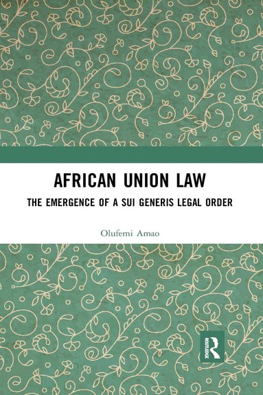 bokomslag African Union Law