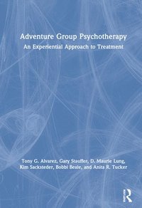 bokomslag Adventure Group Psychotherapy
