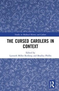 bokomslag The Cursed Carolers in Context