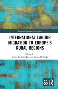bokomslag International Labour Migration to Europe's Rural Regions