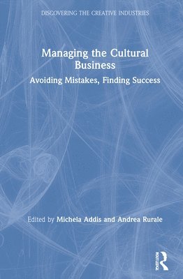 Managing the Cultural Business 1