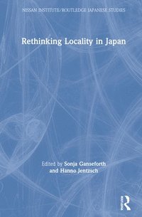 bokomslag Rethinking Locality in Japan