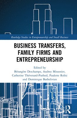 bokomslag Business Transfers, Family Firms and Entrepreneurship