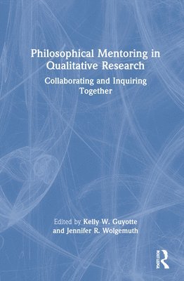 Philosophical Mentoring in Qualitative Research 1