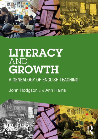 John Hodgson, Ann Harris - Literacy and Growth, Häftad