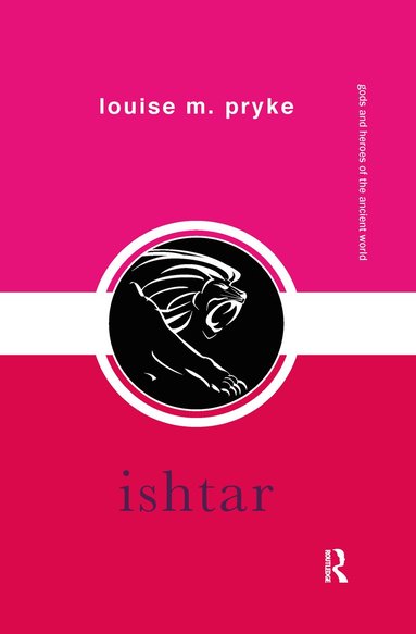 Louise M. Pryke - Ishtar, Häftad
