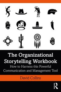 bokomslag The Organizational Storytelling Workbook