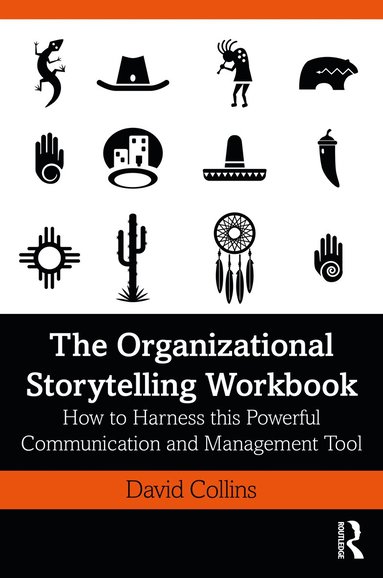 David Collins - Organizational Storytelling Workbook, Inbunden