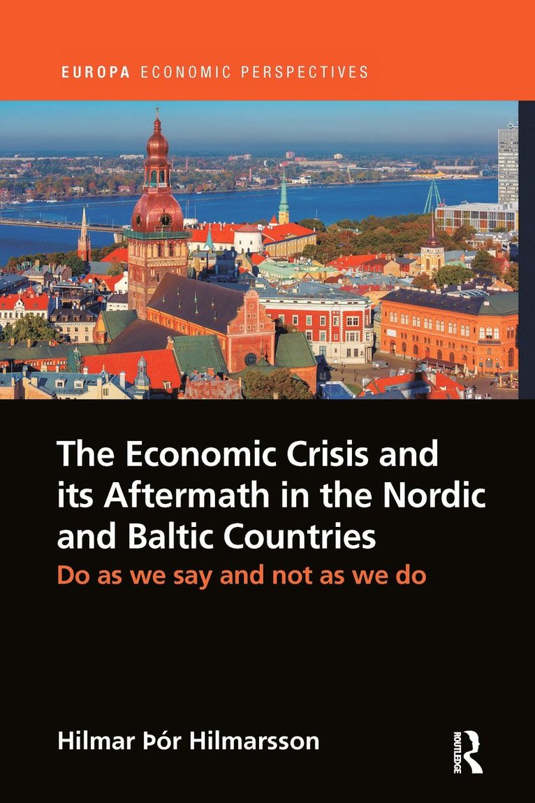 Economic Crisis and its Aftermath in the Nordic and Baltic Countries