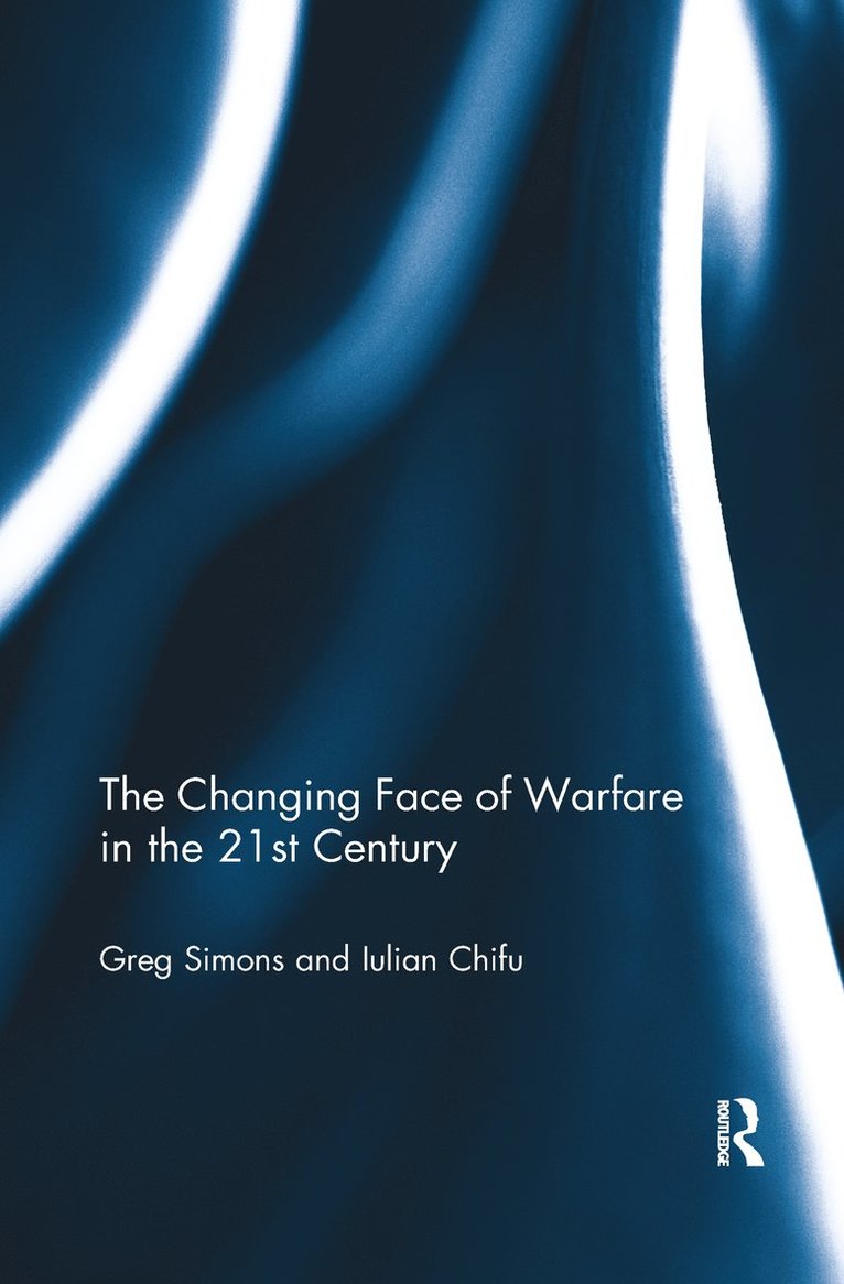 Changing Face of Warfare in the 21st Century