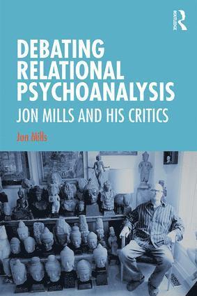 bokomslag Debating Relational Psychoanalysis